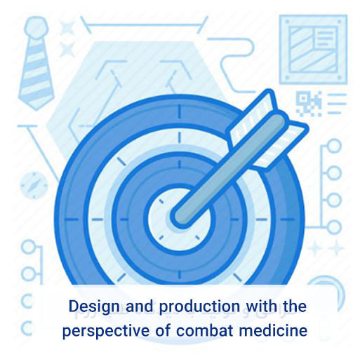 Design and production with the perspective of combat medicine